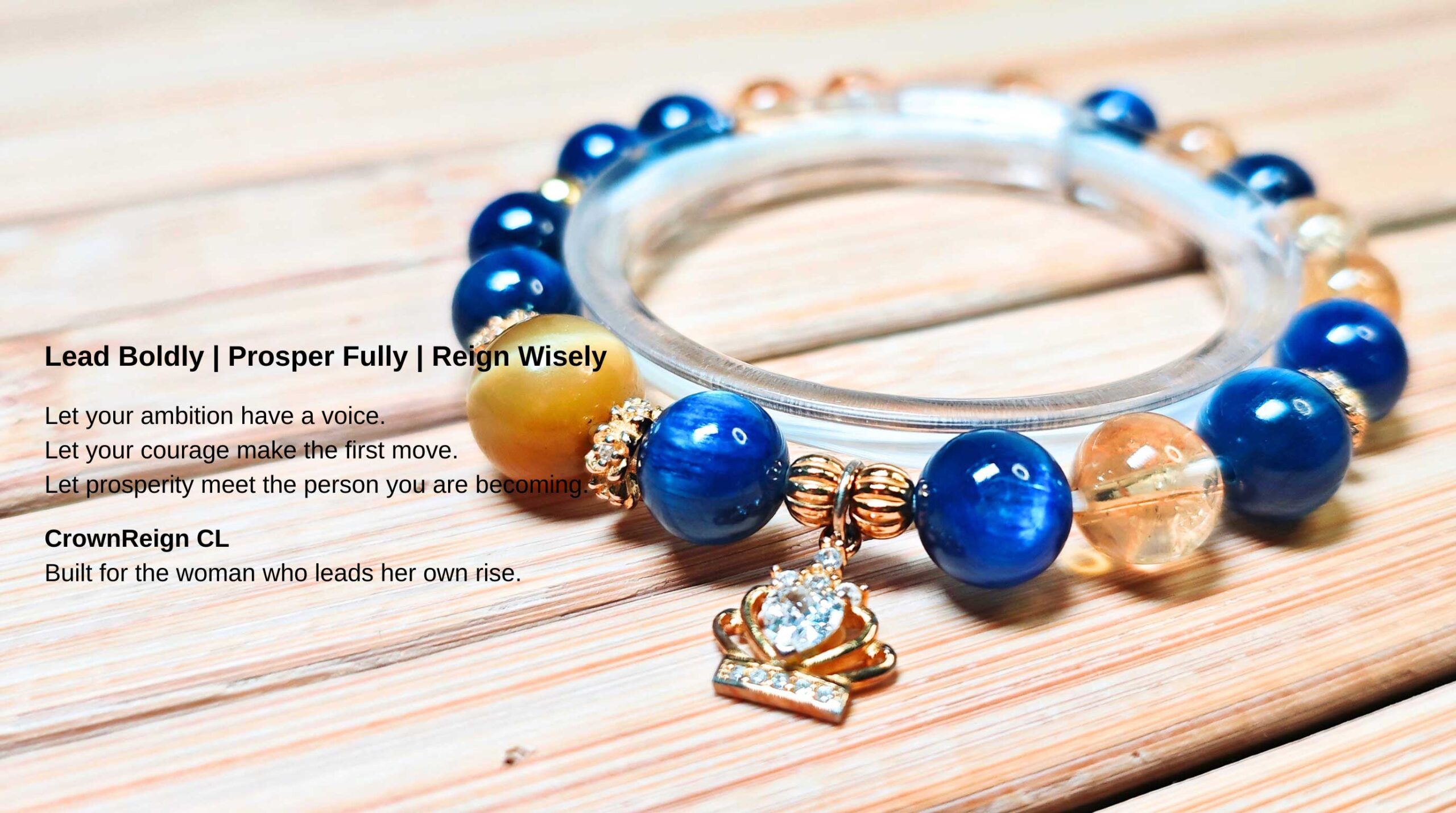 CrownReign CL crystal bracelet with a meaningful blessing about leadership, ambition, prosperity, and personal power